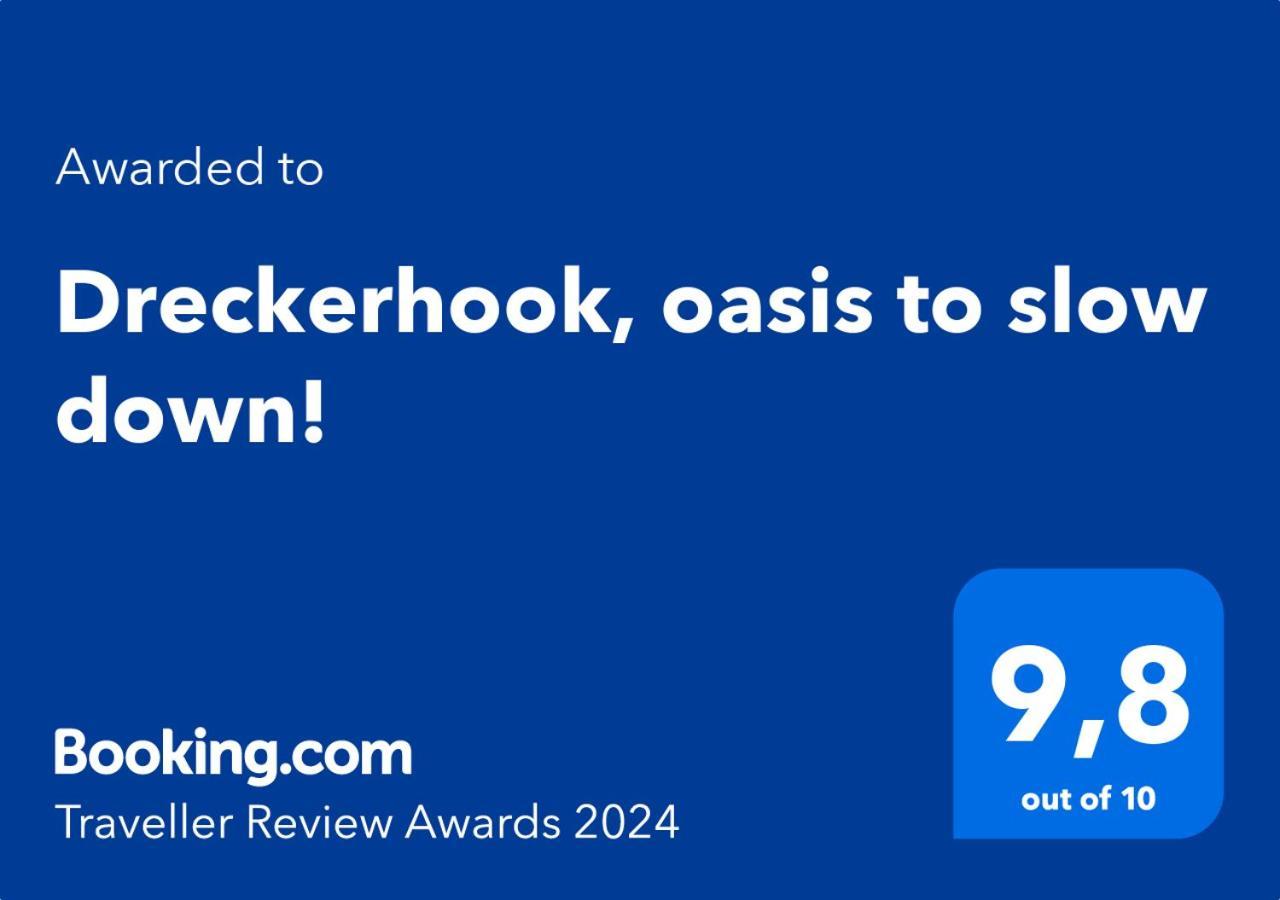 Dreckerhook, Oasis To Slow Down! Appartement